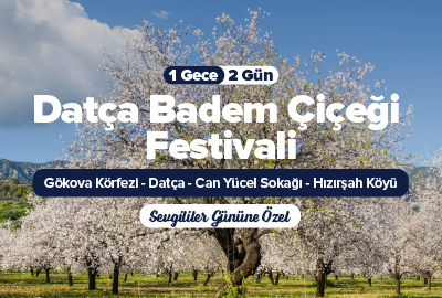 Datça Badem Çiçeği Festivali Konaklamalı